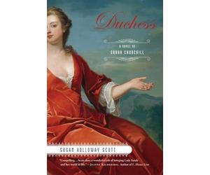 Duchess: A Novel of Sarah Churchill