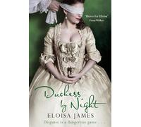 Duchess by Night: The Scandalous and Unforgettable Regency Romance
