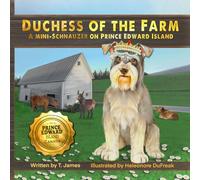 Duchess of the Farm - A Mini-Schnauzer on Prince Edward Island