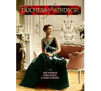 Duchess of Windsor: A Woman Who Stole a King's Heart