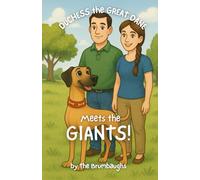 Duchess the Great Dane Meets the Giants!
