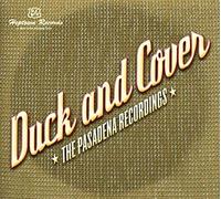 Duck And Cover - Pasadena Recordings