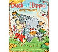 Duck and Hippo Give Thanks