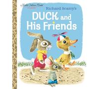 Duck and His Friends (Little Golden Book)