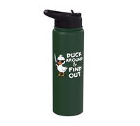 Duck Around and Find Out Funny Sarcastic Silly Rubber Ducky Stainless Steel Insulated Water Bottle