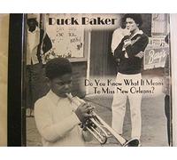 Duck Baker - Do You Know What It Means to M