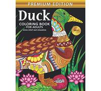Duck Coloring Book: Adults Coloring Book Stress Relieving Unique Design