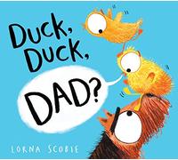 Duck, Duck, Dad?: The perfect gift for Father's Day: 1