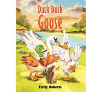Duck Duck Goose