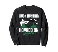 Duck Hunter | Hunting Hunter | Duckaholic Hooked On Quack Sweatshirt