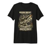 Duck Hunting Weekend Forecast Ducks Only Premium T-Shirt