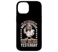 Duck I'm Just Checking My Birth Certificate Born Yesterday Case for iPhone 14
