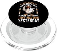Duck I'm Just Checking My Birth Certificate Born Yesterday PopSockets PopGrip for MagSafe