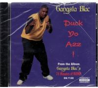 Duck It Fast by Gangsta Blac (1999-11-16)