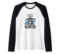 Duck Out of My Way Funny Assertive Bird Design Raglan Baseball Tee