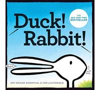 [Duck! Rabbit!] (By: Amy Krouse Rosenthal) [published: August, 2014]