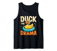 Duck The Drama Funny Cool Relaxed Tank Top