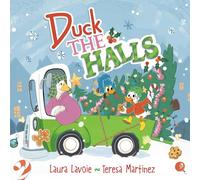 Duck the Halls: A Rhyming Christmas Story