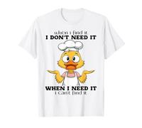Duck When A Woman Laughs During An Argument Psycho Has Been T-Shirt