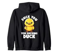 Duck You You Ducking Duck I Love Duck Lover Rude Rubber Duck Zip Hoodie