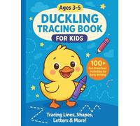 Duckling Tracing Book for Kids: Ages 3-5 | Lines, Shapes, and Pre-Handwriting Practice for Little Hands (Duckling Learning Series)