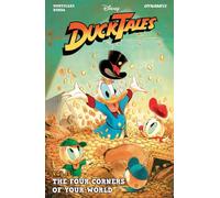 DuckTales Vol. 1 : The Four Corners Of Your World
