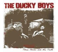 DUCKY BOYS - Three Chords and the Truth