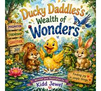 Ducky Daddles: Wealth of Wonders
