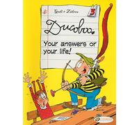 Ducoboo Vol.3: Your Answers or Your Life