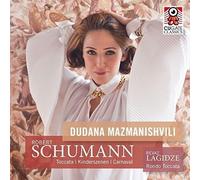 Dudana Mazmanishvili - Robert Schumann: Toccata, Kinderszenen, Carnaval, Revaz Lagidze: Rondo Toccata