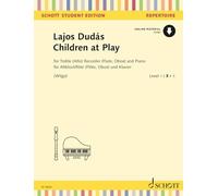 Dudas: Children at Play for Alto Recorder (or Flute or Oboe) and Piano Book ...