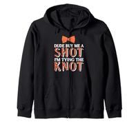 Dude Get This Guy a Shot Tying the Knot Party Zip Hoodie