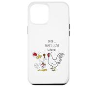 Dude That's Just Wrong! Funny Chicken Eating Fried Fast Food Case for iPhone 12 Pro Max