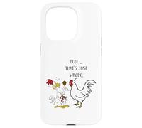 Dude That's Just Wrong! Funny Chicken Eating Fried Fast Food Case for iPhone 15 Pro