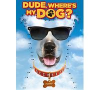 Dude, Where's My Dog?