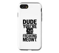 Dude You're Freaking Meowt Shocked Cat Image Case for iPhone SE (2020) / 7/8
