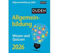 Duden Allgemeinbildung Tagesabreißkalender 2026 - Wissen und Quizzen: Tischkalender mit neuem Wissen, spannenden Fragen und kurzen Quizzen. Abreißkalender 2026 zum Aufstellen oder Aufhängen