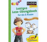 Duden Leseprofi - Lustiges Lese-Übungsbuch für die 2. Klasse: Mit 100 spannenden Leserätseln | Zuhause lernen, Leseübungen und Rätsel für Kinder ab 7 Jahren