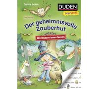 Duden Leseprofi - Mit Bildern lesen lernen: Der geheimnisvolle Zauberhut, Erstes Lesen: Kinderbuch für Erstleser ab 4 Jahren