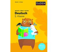 Duden Wissen Uben Testen: Deutsch 2. Klasse