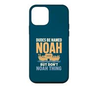 Dudes Be Named Noah Funny Name Pun of Biblical Proportions Case for iPhone 12 mini