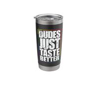 Dudes Just Taste Better Desire for More LGBT Stainless Steel Insulated Tumbler