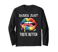 Dudes Just Taste Better Gay Rainbow Pride Flag LGBTQ+ LGBT Long Sleeve T-Shirt