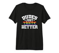 Dudes Just Taste Better Spicy and Proud Premium T-Shirt