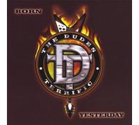 Dudes Terrific - Born Yesterday