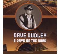 Dudley,Dave - 6days on the Road