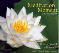 DUDLEY EVENSON - Meditation Moment