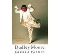 Dudley Moore: The Authorized Biography