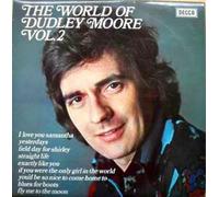 Dudley Moore Trio - DUDLEY MOORE - THE WORLD OF...VOL.2 LP (13626)