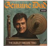 Dudley Moore Trio - Genuine Dud
